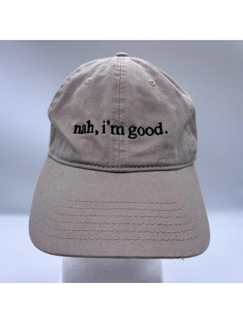 nah, i'm good Tan Slideback Tan Baseball Hat Cap OTTO OSFM